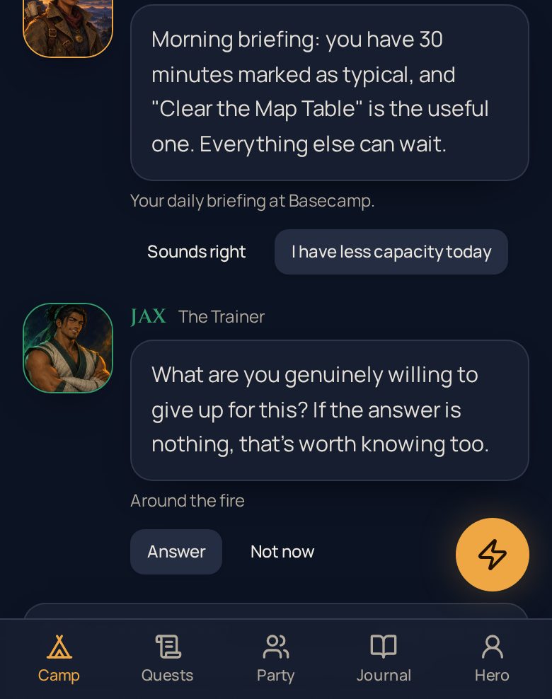 Basecamp: your briefing, your party, your bar moving.